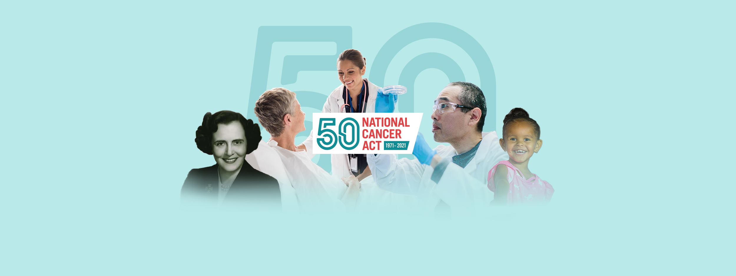 National Cancer Act 50th Anniversary Commemoration
