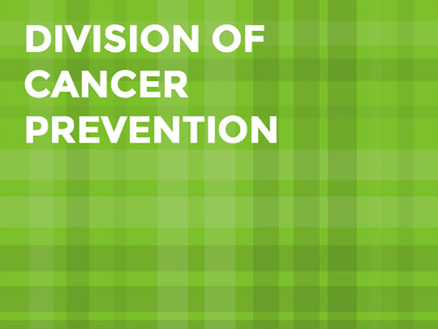 Division of Cancer Prevention