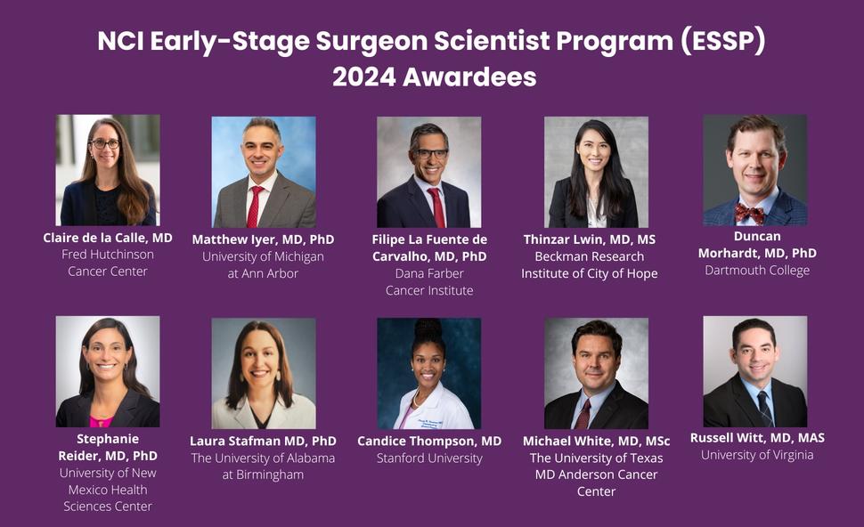 NCI Early-Stage Surgeon Scientist Program (ESSP) 2024