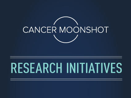 Cancer Moonshot Research Initiatives