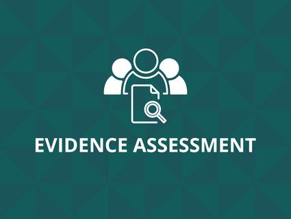 Evidence Assessment
