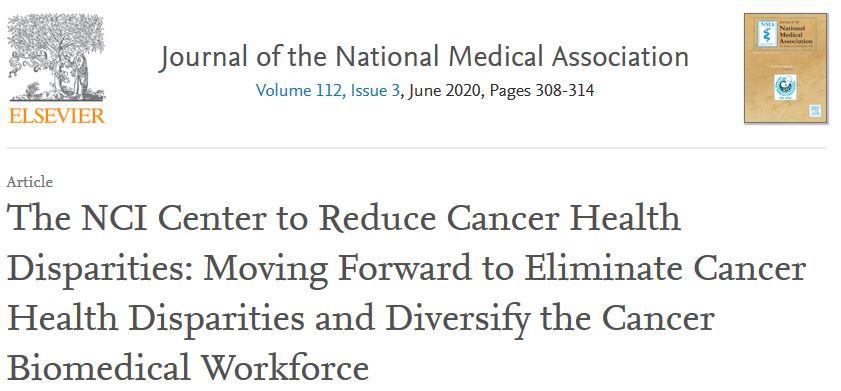 Journal of the National Medical Association paper describing the history and programs of the NCI Center to Reduce Cancer Health Disparities