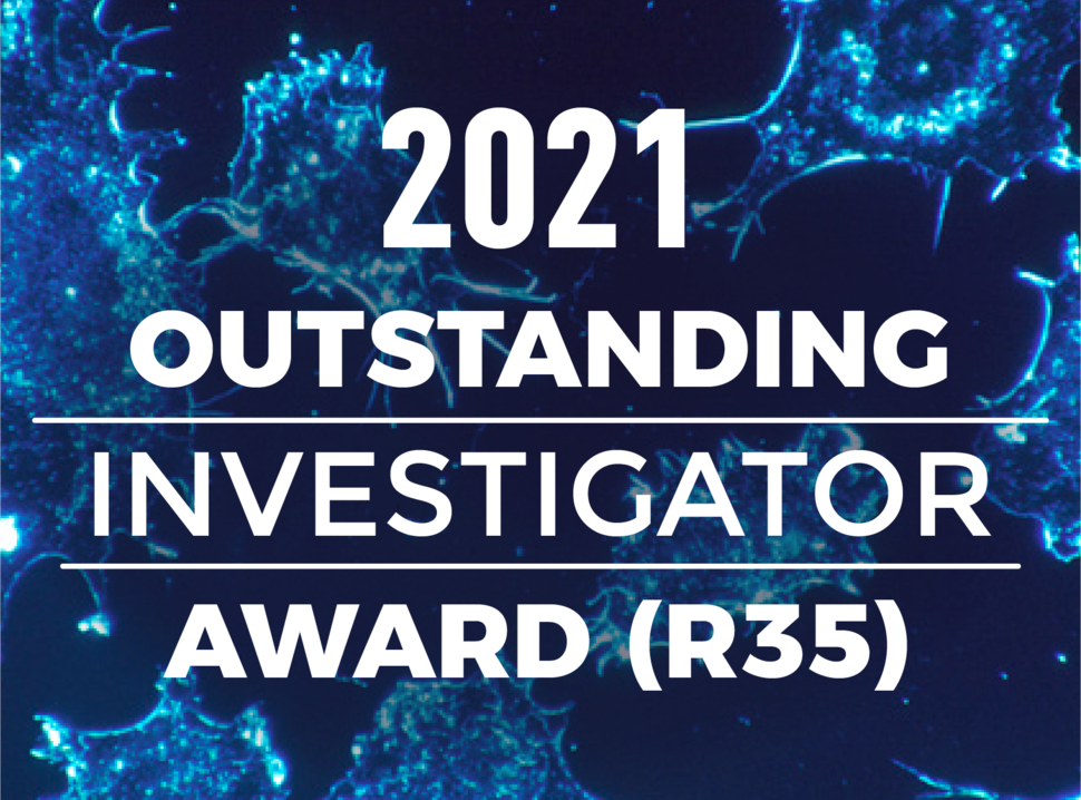Text that says "2021 Outstanding Investigator Award (R35)" on top of a dark blue cellular background with neon blue highlights.