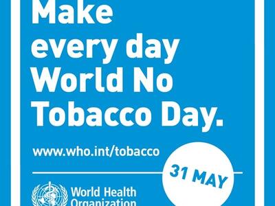 Image displaying the phrase make every day world no tobacco day. 