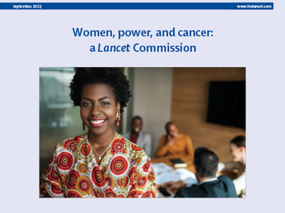 Cover the the Lancet Commission Report on Women, Power, and Cancer