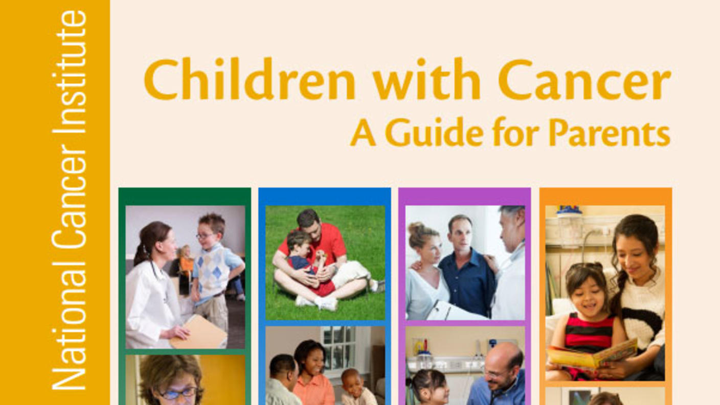 Cover of a National Cancer Institute guidebook titled "Children with Cancer: A Guide for Parents" featuring a colorful collage of photos showing children, families, and healthcare workers in various supportive settings.