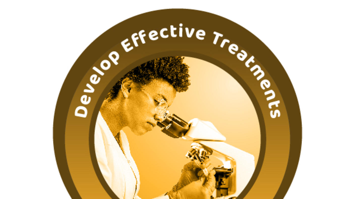 A yellow, circular icon with a photo of a woman in a lab coat, clear safety goggles, and gloves looking to a microscope. Above her are the words Develop Effective Treatments.